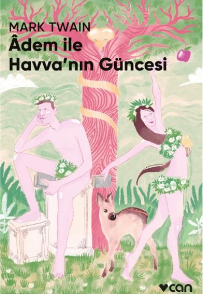 Adem ile Havva'nın Güncesi Adem ile Havva'nın Güncesi