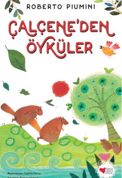 Çalçene'den Öyküler Çalçene'den Öyküler
