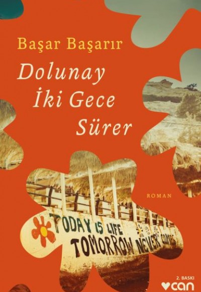 Dolunay İki Gece Sürer Dolunay İki Gece Sürer