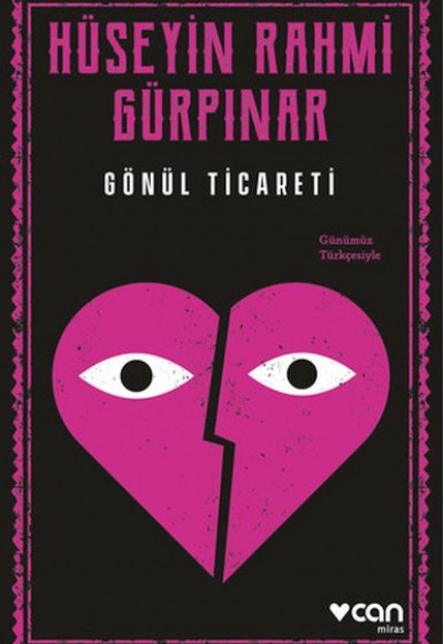 Gönül Ticareti (Günümüz Türkçesiyle) Gönül Ticareti (Günümüz Türkçesiyle)