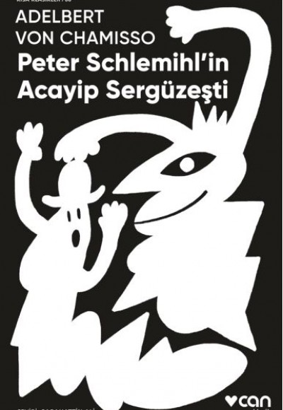 Peter Schlemihl'in Acayip Sergüzeşti Peter Schlemihl'in Acayip Sergüzeşti