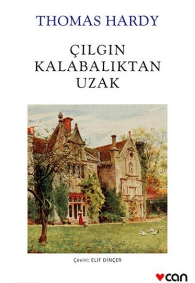 Çılgın Kalabalıktan Uzak (Beyaz Kapak) Çılgın Kalabalıktan Uzak (Beyaz Kapak)