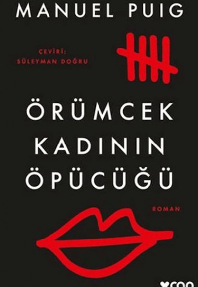 Örümcek Kadının Öpücüğü Örümcek Kadının Öpücüğü