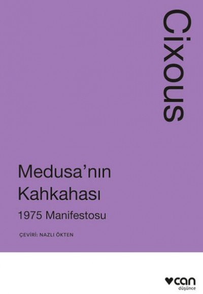 Medusa'nın Kahkahası: 1975 Manifestosu Medusa'nın Kahkahası: 1975 Manifestosu