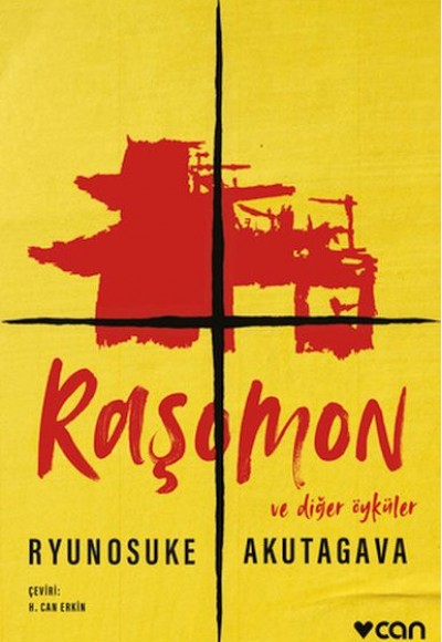 Raşomon Ve Diğer Öyküler Raşomon Ve Diğer Öyküler