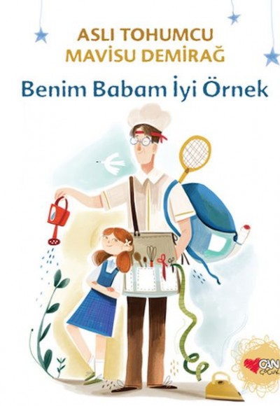 Benim Babam İyi Örnek Benim Babam İyi Örnek