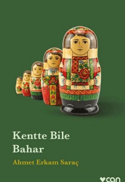 Kentte Bile Bahar Kentte Bile Bahar