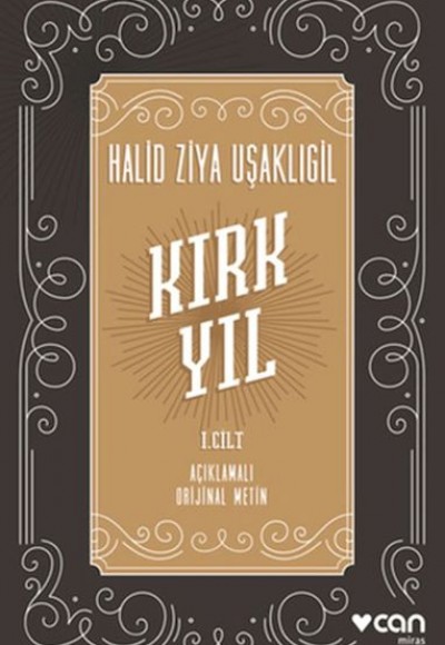 Kırk Yıl: I. cilt Kırk Yıl: I. cilt