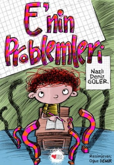 E'nin Problemleri E'nin Problemleri