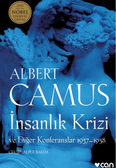 İnsanlık Krizi ve Diğer Konferanslar 1937-1958 İnsanlık Krizi ve Diğer Konferanslar 1937-1958