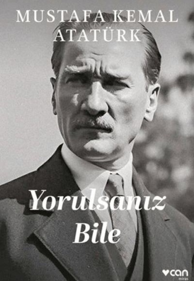 Yorulsanız Bile Yorulsanız Bile