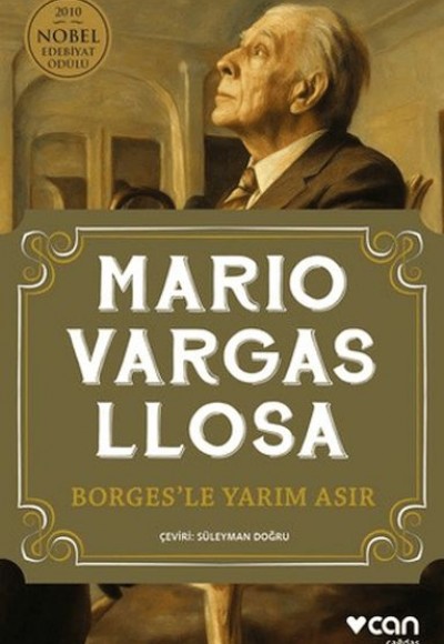 Borges'le Yarım Asır Borges'le Yarım Asır