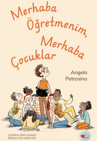 Merhaba Öğretmenim, Merhaba Çocuklar