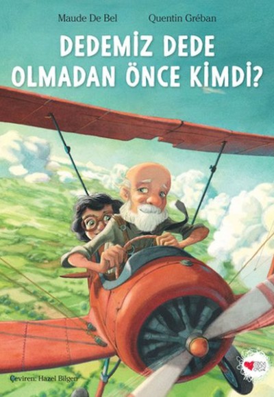 Dedemiz Dede Olmadan Önce Kimdi? Dedemiz Dede Olmadan Önce Kimdi?