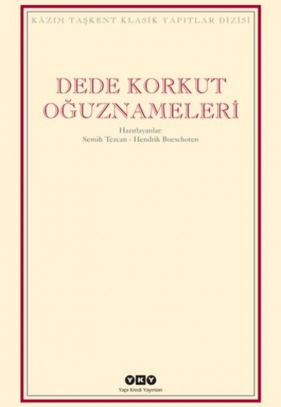 Dede Korkut Oğuznameleri Dede Korkut Oğuznameleri