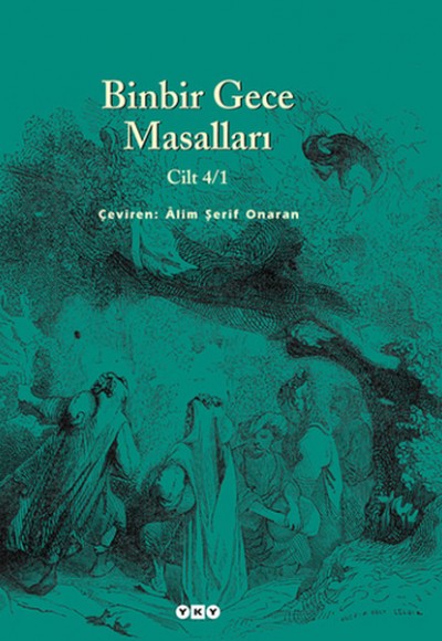 Binbir Gece Masalları Cilt 4/1 Binbir Gece Masalları Cilt 4/1