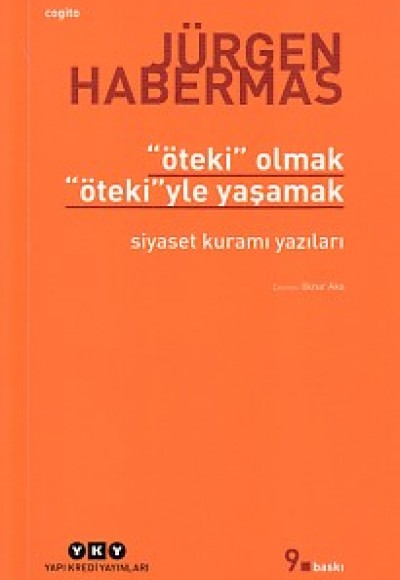 Öteki Olmak, Öteki'yle Yaşamak Öteki Olmak, Öteki'yle Yaşamak