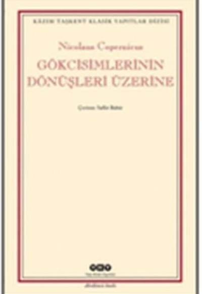 Gökcisimlerinin Dönüşleri Üzerine Gökcisimlerinin Dönüşleri Üzerine