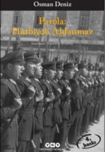 Parola - Harbiyeli Aldanmaz Parola - Harbiyeli Aldanmaz