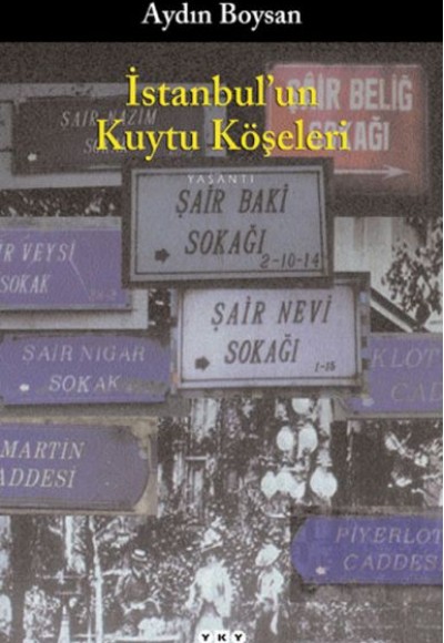 İstanbul'un Kuytu Köşeleri İstanbul'un Kuytu Köşeleri