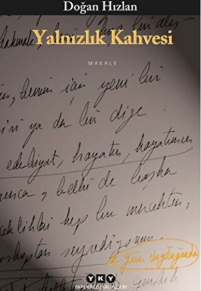 Yalnızlık Kahvesi Yalnızlık Kahvesi