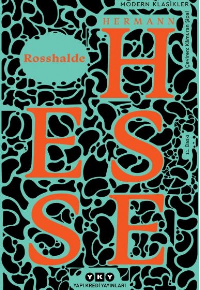 Rosshalde - Modern Klasikler Rosshalde - Modern Klasikler
