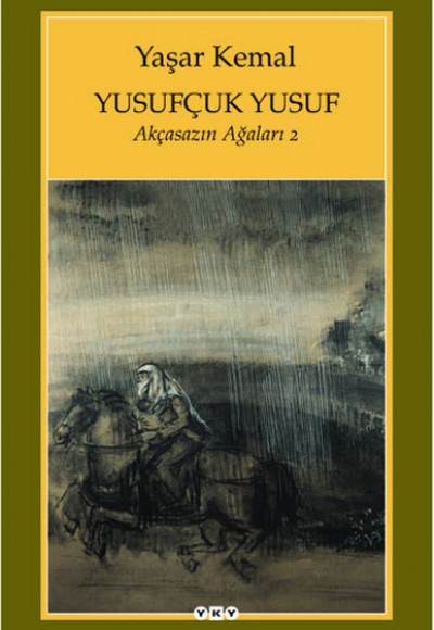 Yusufçuk Yusuf / Akçasazın Ağaları - 2 Yusufçuk Yusuf / Akçasazın Ağaları - 2