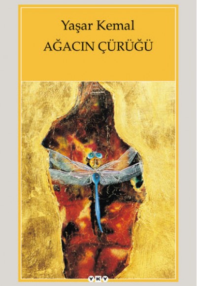 Ağacın Çürüğü Ağacın Çürüğü
