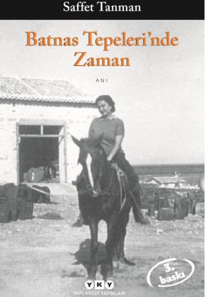 Batnas Tepeleri’nde Zaman Batnas Tepeleri’nde Zaman