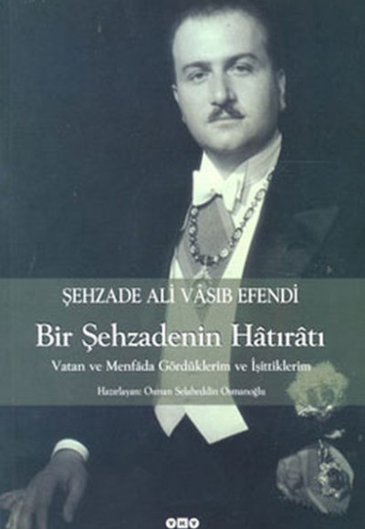 Bir Şehzadenin Hatırası (1.hamur kağıt) Bir Şehzadenin Hatırası (1.hamur kağıt)