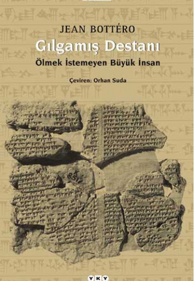 Gılgamış Destanı Gılgamış Destanı