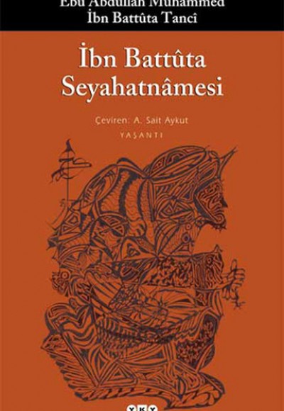 İbn Battuta Seyahatnamesi İbn Battuta Seyahatnamesi