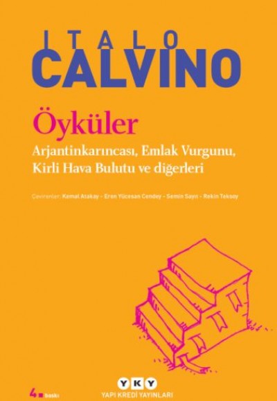 Öyküler Arjantinkarıncası, Emlak Vurgunu, Kirli Hava Bulutu ve Diğerleri - Modern Klasikler Öyküler Arjantinkarıncası, Emlak Vurgunu, Kirli Hava Bulutu ve Diğerleri - Modern Klasikler