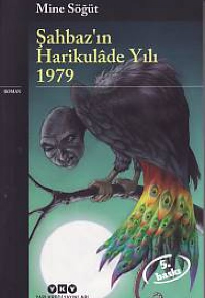 Şahbaz'ın Harikulade Yılı 1979 Şahbaz'ın Harikulade Yılı 1979