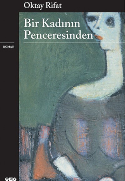 Bir Kadının Penceresinden Bir Kadının Penceresinden