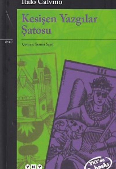 Kesişen Yazgılar Şatosu - Modern Klasikler Kesişen Yazgılar Şatosu - Modern Klasikler