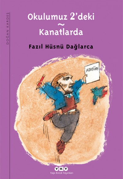 Okulumuz 2'deki - Kanatlarda Okulumuz 2'deki - Kanatlarda