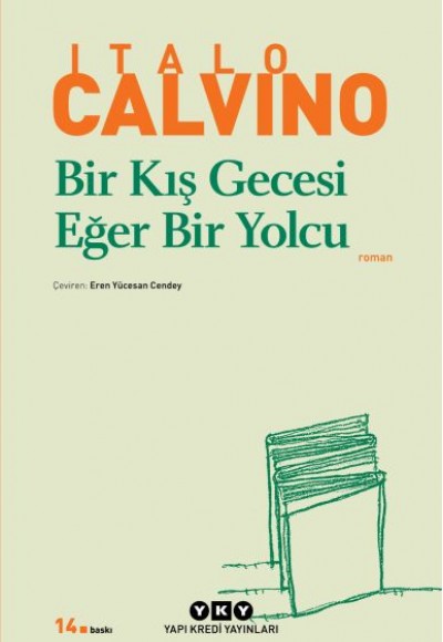 Bir Kış Gecesi Eğer Bir Yolcu - Modern Klasikler Bir Kış Gecesi Eğer Bir Yolcu - Modern Klasikler