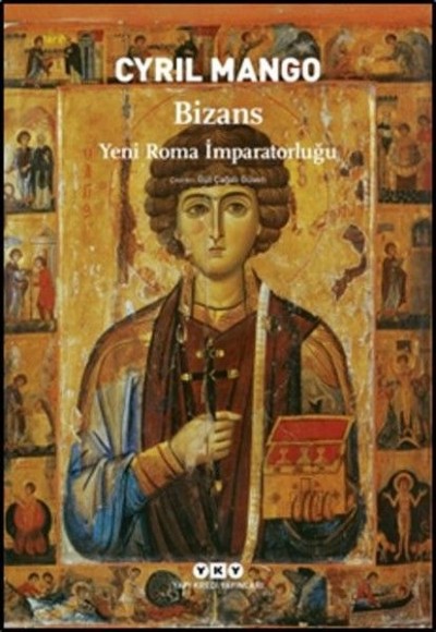 Bizans Yeni Roma İmparatorluğu Bizans Yeni Roma İmparatorluğu