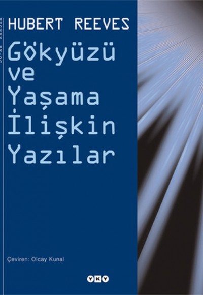Gökyüzü ve Yaşama İlişkin Yazılar Gökyüzü ve Yaşama İlişkin Yazılar