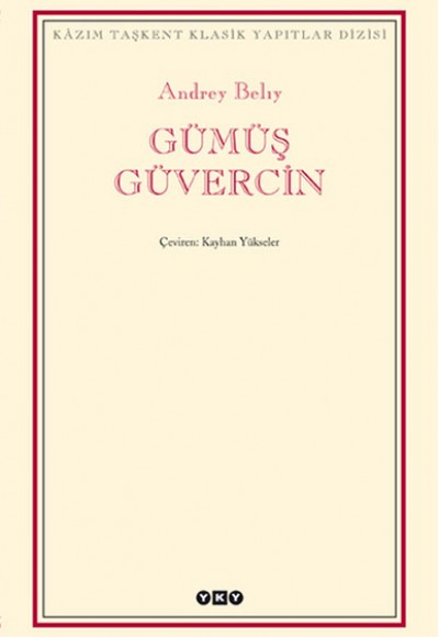 Gümüş Güvercin - Modern Klasikler Gümüş Güvercin - Modern Klasikler