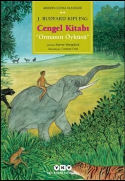 Cengel Kitabı "Ormanın Öyküsü" (Karton Kapak) Cengel Kitabı "Ormanın Öyküsü" (Karton Kapak)