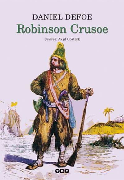 Robinson Crusoe Robinson Crusoe