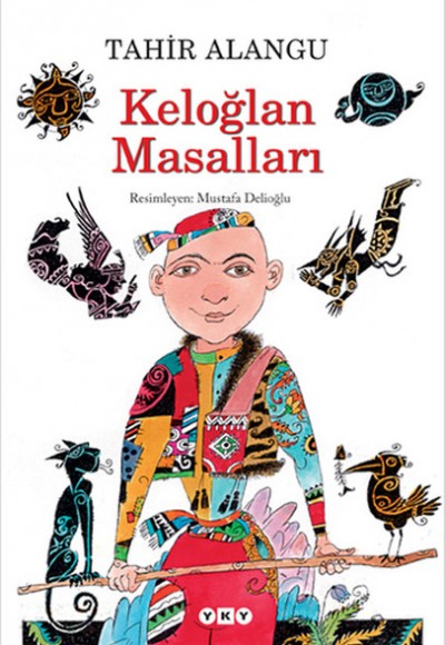 Keloğlan Masalları Keloğlan Masalları