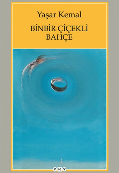 Binbir Çiçekli Bahçe Binbir Çiçekli Bahçe