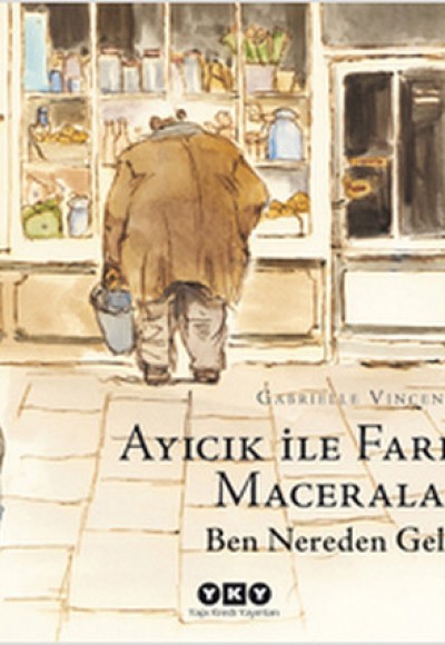 Ayıcık ile Farecik’in Maceraları 1 - Ben Nereden Geldim Ayıcık ile Farecik’in Maceraları 1 - Ben Nereden Geldim