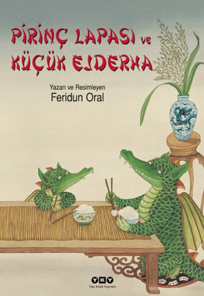 Pirinç Lapası ve Küçük Ejderha Pirinç Lapası ve Küçük Ejderha