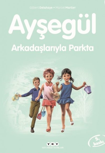 Ayşegül Serisi 05 - Arkadaşlarıyla Parkta Ayşegül Serisi 05 - Arkadaşlarıyla Parkta