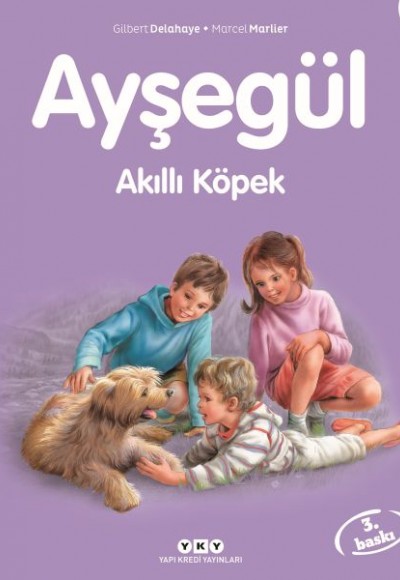 Ayşegül Serisi 15 - Akıllı Köpek Ayşegül Serisi 15 - Akıllı Köpek