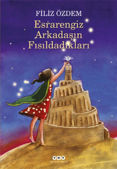 Esrarengizz Arkadaşın Fısıldadıkları Esrarengizz Arkadaşın Fısıldadıkları